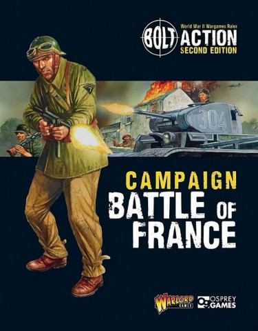 Battle For France - New Bolt Action Campaign book