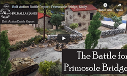 Video battle report - The Battle for Primosole Bridge